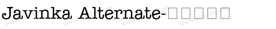 Javinka Alternate字体转换